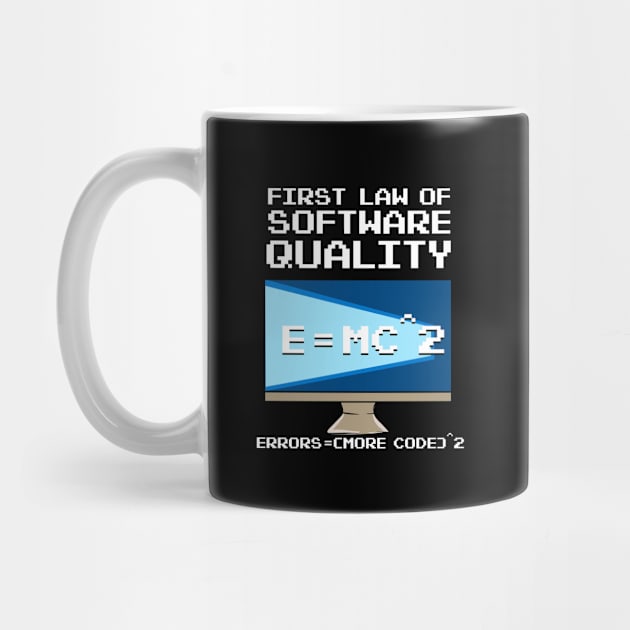 First Law Of Software Quality EMC by maxcode